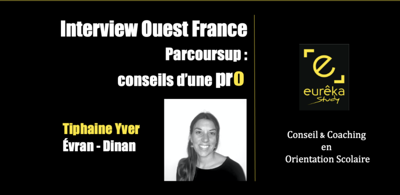 Interview Ouest France Tiphaine Yver Pro de Parcoursup