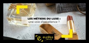métiers du luxe